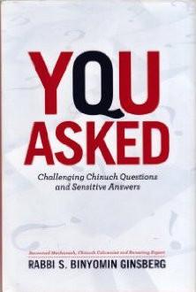 You Asked: Challenging Chinuch Questions and Sensitive Answers